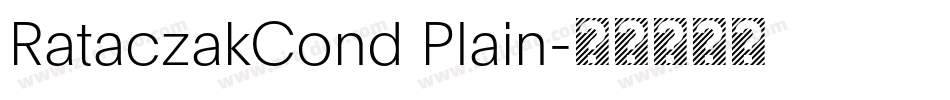 RataczakCond Plain字体转换